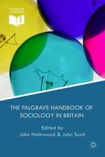 The Palgrave Handbook of Sociology in Britain